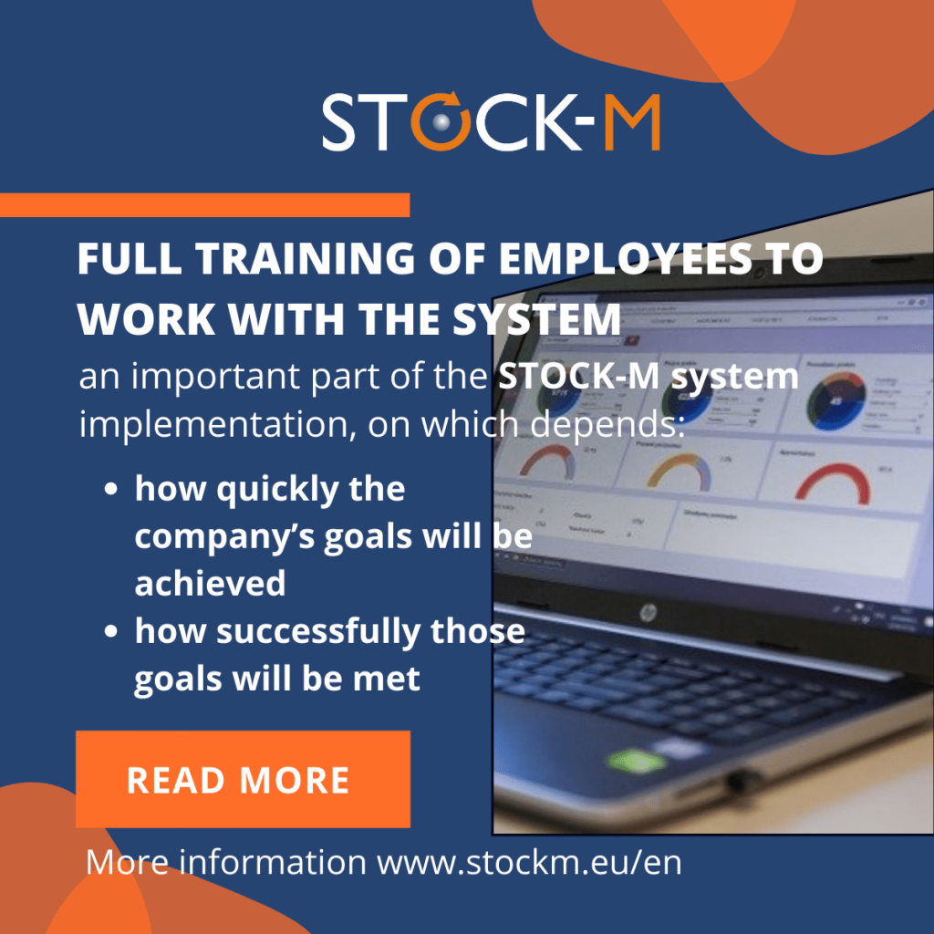 One of the goals implementing StockM inventory and assortment management system - fully prepare employees to work with the system